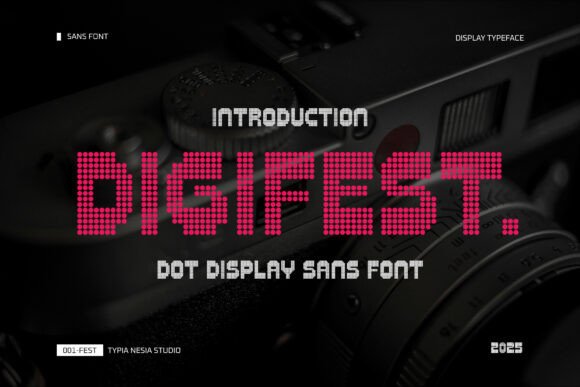 Digifest: A Modern Dot Display Typeface for Digital Editors