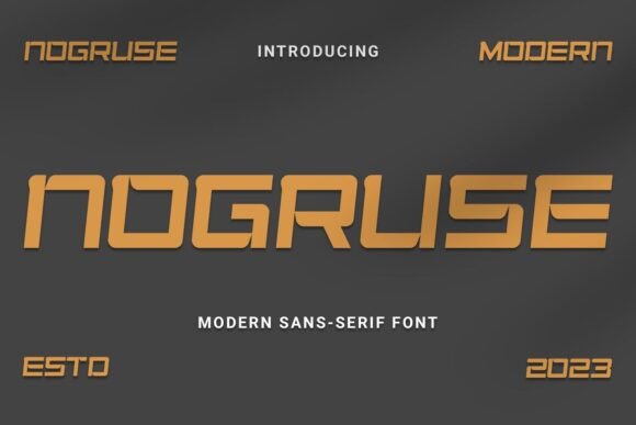 Nogruse: A Futuristic Sans Serif Font for Modern Brands